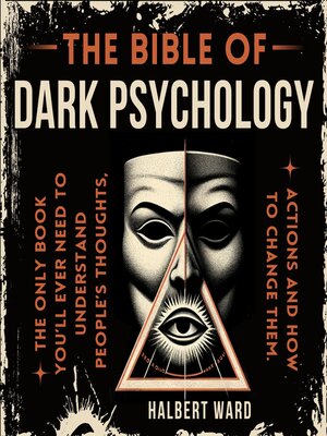 cover image of THE Bible of Dark Psychology